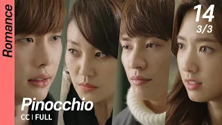 [CC/FULL] Pinocchio EP14 (3/3) | 피노키오