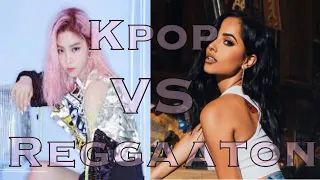 K-POP VS REGGAETON #2