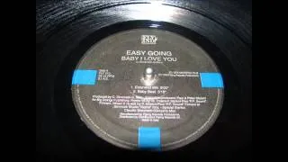 EASY GOING BABY I LOVE YOU EXT MIX