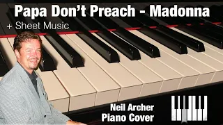 Papa Don't Preach - Madonna - Piano Cover