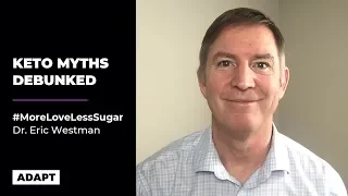 Keto Myths Debunked ⁠— Dr. Eric Westman [Top 4 myths]