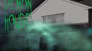 The Demon House - Paranormal Ghost Hunt Investigation Video