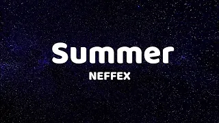 NEFFEX - Summer [ Lyrics Video ]