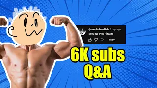 Subscribers 6K special Q&A video!!