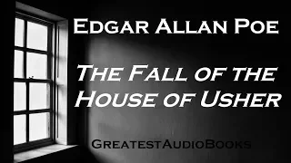 THE FALL OF THE HOUSE OF USHER by Edgar Allan Poe - FULL AudioBook | Greatest AudioBooks V1TA