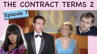 The Contract Terms. Season 2. TV Show. Episode 7 of 8. Fenix Movie ENG. Drama