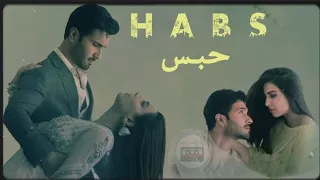 HABS OST | Mein Na Munh Kholi | Nirmal roy& Shehroze Butt  | Ushna Shah  |Feroze Khan |ARY
