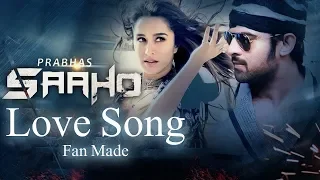 sahoo latest  Fan Made song telugu[ 2019]