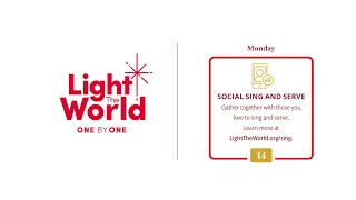 Light The World 2020 - Social Sing and Serve