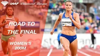 Road To The Final 2019: Women's 200m - IAAF Diamond League