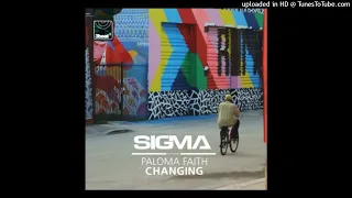 Sigma (ft. Paloma Faith) - Changing (Klingande Club Remix)