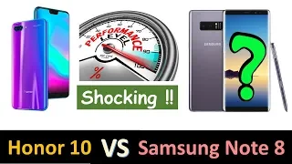 Honor 10 Vs Samsung Note 8 | Speed Test - Shocking ?