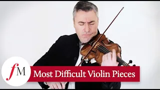 Maxim Vengerov | 5 Most Difficult Violin Pieces | Classic FM