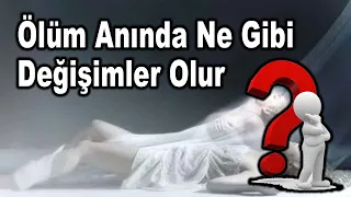 Kısa ve ÖZ | Ölüm Anında Neler Yaşayacağız? | Ölüm Nasıl Olur?