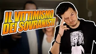 VITTIMISMO DEI SOVRANISTI: Contrastarlo cambiando strategia?