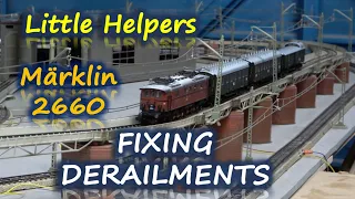 Little Helpers - Fixing derailments of the Märklin 2660