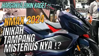 INIKAH WUJUD MISTERIUS NMAX 2024 ⁉️ HARGANYA BIKIN KAGET ‼