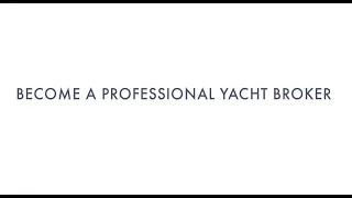 Start a new career, become a yacht broker Video