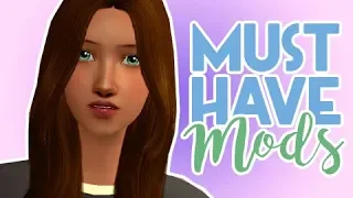 MUST HAVE MODS | THE SIMS 2