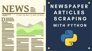 Python Automation Series #7 : How to scrap newspapers and retrieve data using newspaper module ?