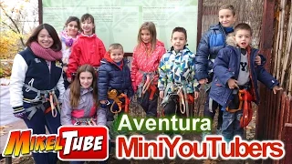 Vlog. Aventura MiniYouTubers Españoles