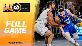 Serbia 🇷🇸 vs Israel 🇮🇱 | Men | Full Game | FIBA 3x3 Europe Cup 2023