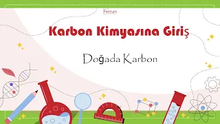 Doğada Karbon (Elmas, Grafit, Grafen, Fulleren, Nanotüp) | Karbon Kimyasına Giriş