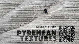 PYRENEAN TEXTURES - Kilian Bron