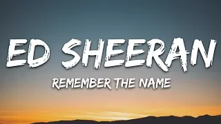 Ed Sheeran, 50 Cent & Eminem - Remember the Name (Lyrics)