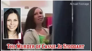 The Murder of Cassie Jo Stoddart