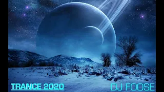 Trance Mix 2020 - DJ FOOSE