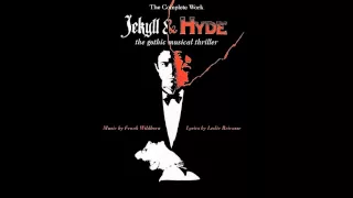 Jekyll & Hyde - 28. No One Knows Who I Am