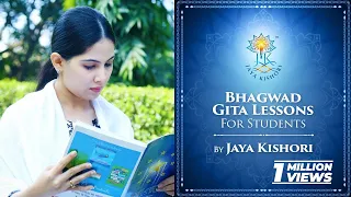 Bhagwad Gita lessons for students | Motivational Video | By Jaya Kishori | Study Hard