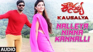 Nalleya Ninna Kannalli Full Song (Audio) || "Kausalya" || Sharath Kalyan, Sweta Khade