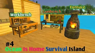 I made new items | Furnace Gunbench Aur Workbench | ocean is home survival island | #4