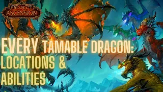i tamed EVERY DRAGON on Project Ascension.. | Season 7