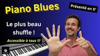 #tutopiano  - Piano Blues : le plus beau Shuffle ! Accessible à tous !!!