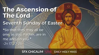 The Ascension of The Lord - 29th May 2022 8:00 AM - Fr. Bolmax Pereira