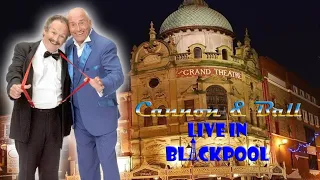 Cannon and Ball Live In Blackpool