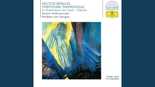 Berlioz: Symphonie fantastique, Op. 14 - 1. Rêveries. Passions (Largo - Allegro agitato ed...