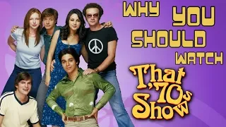 Why you should watch That '70s Show! | LeopoldTheBrave