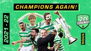 Ange Postecoglou Lifts The Title. Celtic Are Champions. Rogic Departs | 20 Minute Tims Podcast #306