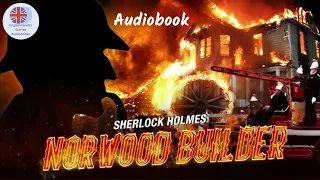 The Adventure of Norwood Builder (Part 1/2) Sherlock Holmes | English Novels / Audiobook / stories