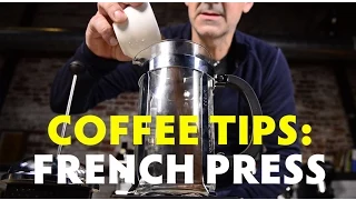 Coffee Tips - French Press