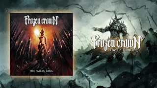 Frozen Crown - Chasing Lights [The Fallen King]