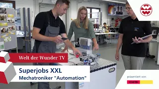 Superjobs XXL - Mechatroniker "Automation" - Welt der Wunder