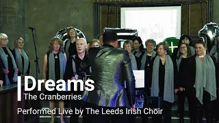 Dreams - The Cranberries. Live choir cover version