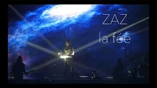 ZAZ  La fée (live)