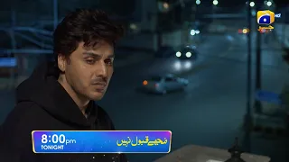 Mujhay Qabool Nahin Episode 31 Promo | Tonight at 8:00 PM Only On Har Pal Geo