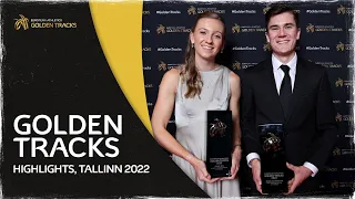 Golden Tracks 2022 Highlights | Tallinn 2022